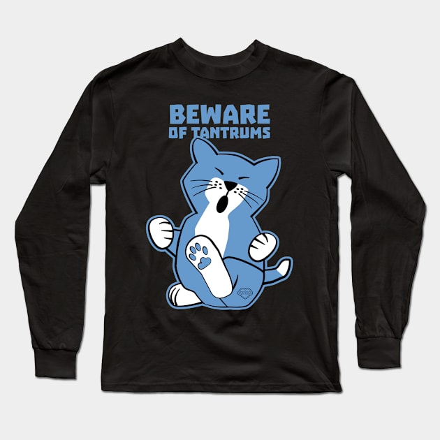 Beware of Tantrums Long Sleeve T-Shirt by Sue Cervenka